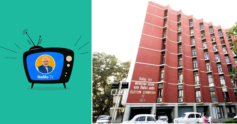 നമോ ടി.വിക്ക് തെരഞ്ഞെടുപ്പ് കമ്മീഷന്‍റെ നോട്ടീസ്