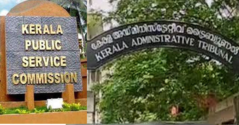 യൂണിവേഴ്‌സിറ്റി കോളേജിലെ വധശ്രമക്കേസ് പ്രതികള്‍ പി.എസ്.സി റാങ്ക് ലിസ്റ്റിലുള്‍പ്പെട്ടതില്‍ അപാകത : അഡ്മിനിസ്‌ട്രേറ്റീവ് ട്രൈബ്യൂണല്‍