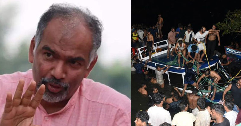 "ഹൗസ് ബോട്ട് അപകടത്തിൽ പത്തിലേറെപ്പേര്‍ മരിച്ചേക്കാം"; തുമ്മാരുക്കുടിയുടെ ദീര്‍ഘവീക്ഷണം ചര്‍ച്ചയാവുന്നു